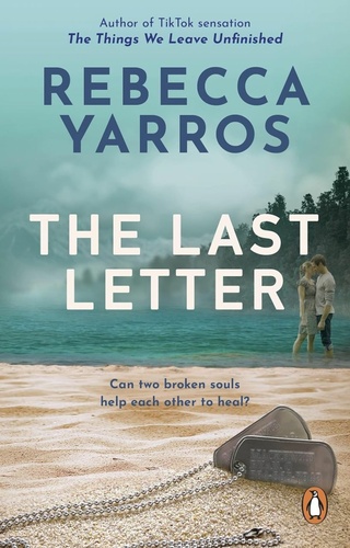 Rebecca Yarros - The &#8203;Last Letter