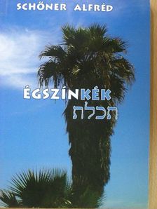 Schőner Alfréd - Égszínkék [antikvár]