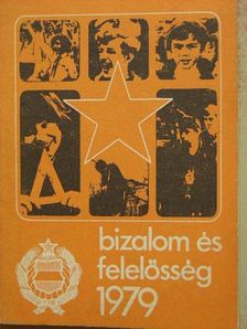 Kiss F. László - Bizalom és felelősség 1979 [antikvár]
