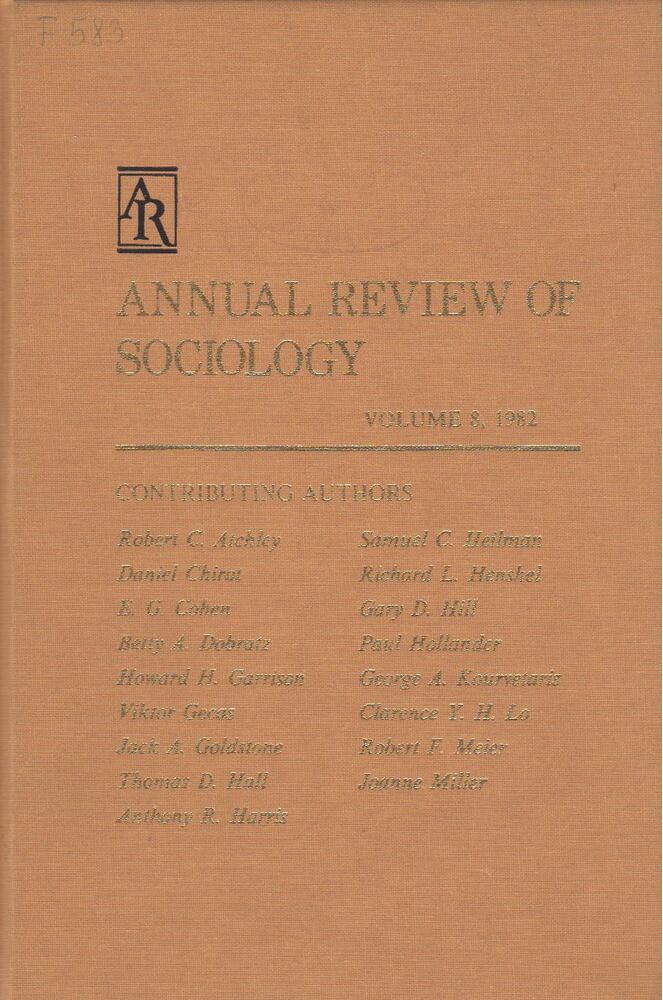 Ralph H. Turner - Annual Review of Sociology Volume 8. 1982. [antikvár]