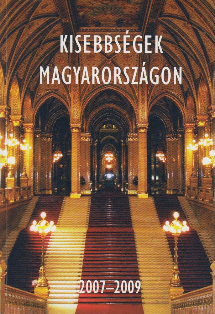 Ispánovity Márton összeáll. - Kisebbségek Magyarországon 2007-2009 [antikvár]