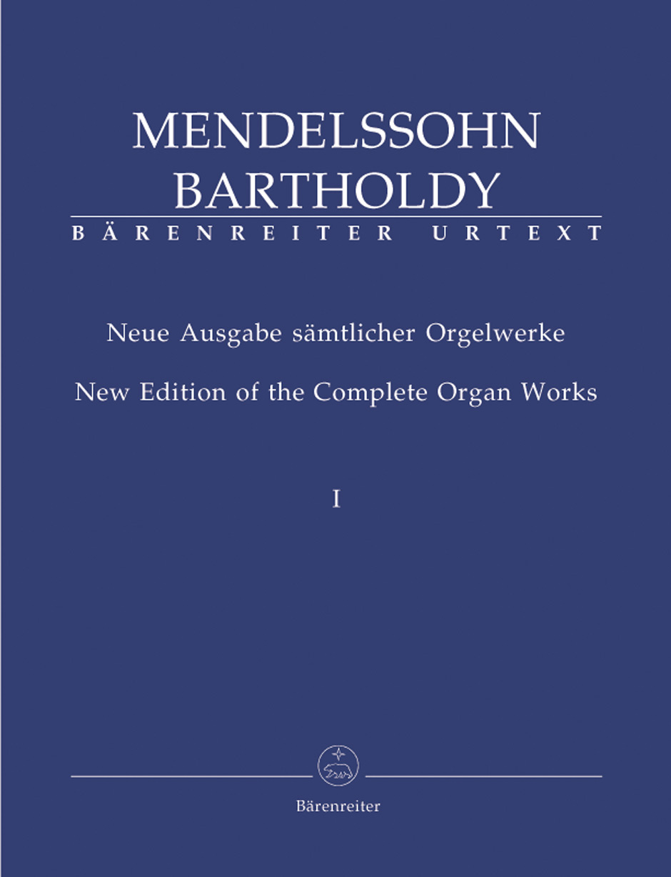 MENDELSSOHN BARTHOLDY - NEUE AUSGABE SAEMTLICHER ORGELWERKE I URTEXT (CHRISTOPH ALBRECHT)