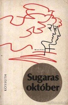 Pető Miklós - Sugaras október [antikvár]