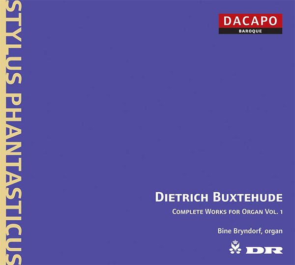 BUXTEHUDE - COMPLETE WORKS FOR ORGAN VOL.1 SACD BINE BRYNDORF