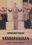 KUNSZABÓ FERENC - Vándorvasban [antikvár]