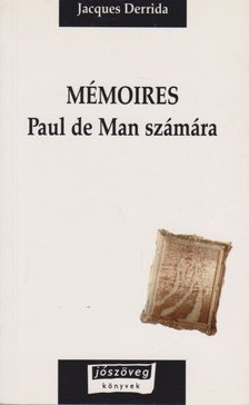 Jacques Derrida - Mémoires Paul de Man számára [antikvár]