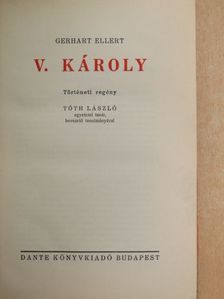 Gerhart Ellert - V. Károly [antikvár]