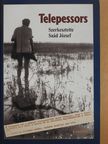Apatini Ferenc Illés - Telepessors (dedikált példány) [antikvár]