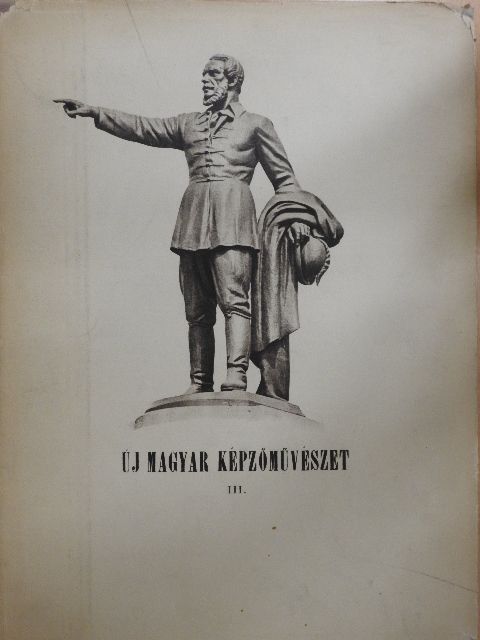Új magyar képzőművészet III. [antikvár]
