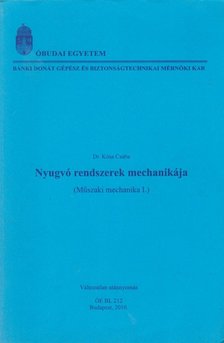 DR. KÓSA CSABA - Nyugvó rendszerek mechanikája [antikvár]