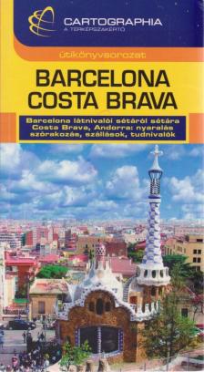 Török Orsolya, Kádár Éva - Barcelona, Costa Brava [antikvár]