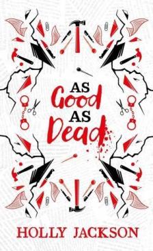 Holly Jackson - As Good As Dead (Collector's Edition)