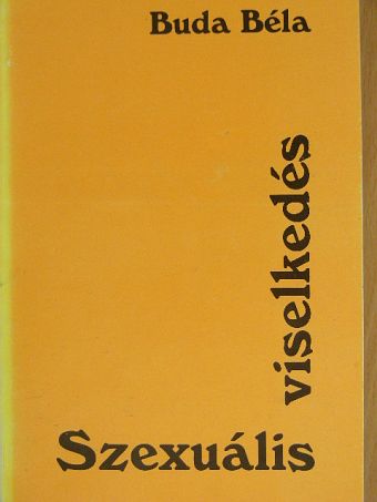 Dr. Buda Béla - Szexuális viselkedés [antikvár]