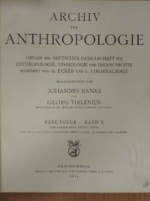 C. Toldt - Archiv für Anthropologie X./Korrespondenz-Blatt der Deutschen Gesellschaft 1911. Januar-Dezember [antikvár]