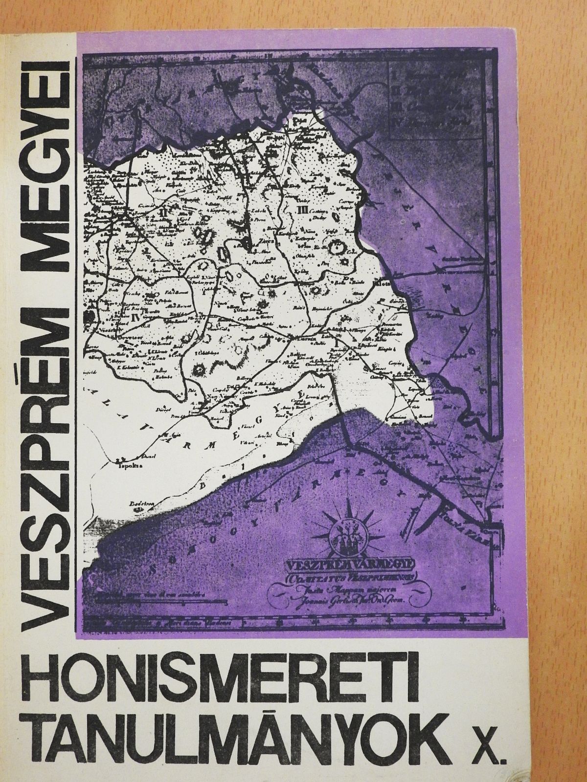 Ebele Ferenc - Veszprém megyei honismereti tanulmányok X. (dedikált példány) [antikvár]