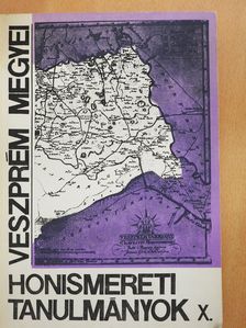 Ebele Ferenc - Veszprém megyei honismereti tanulmányok X. (dedikált példány) [antikvár]