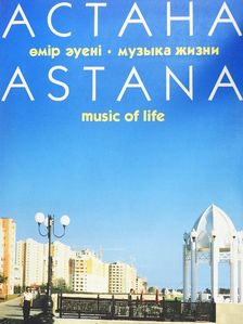 Astana - Music of life [antikvár]