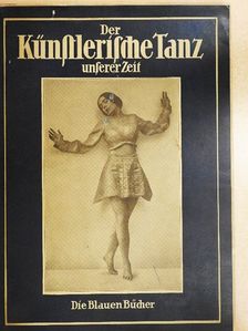 Hermann Aubel - Der künstlerische Tanz unserer Zeit  [antikvár]