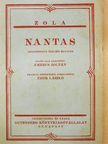 Emile Zola - Nantas/A zöldben/Egy szerelmi éjszakáért [antikvár]
