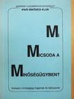 Ferber István - Mi micsoda a minőségügyben? [antikvár]