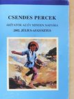 Elizabeth Urch - Csendes percek 2002. július-augusztus [antikvár]