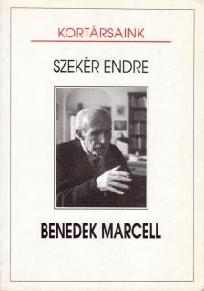 Szekér Endre - Benedek Marcell (dedikált) [antikvár]