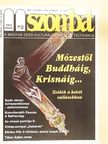 Gadó János - Szombat 2001. december [antikvár]