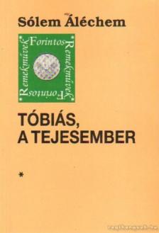 SÓLEM ALÉCHEM - Tóbiás, a tejesember [antikvár]
