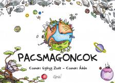 Csanaki György Zsolt - Csanaki Ádám - Pacsmagoncok