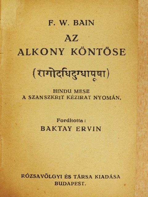 F. W. Bain - Az alkony köntöse [antikvár]