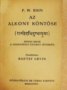 F. W. Bain - Az alkony köntöse [antikvár]