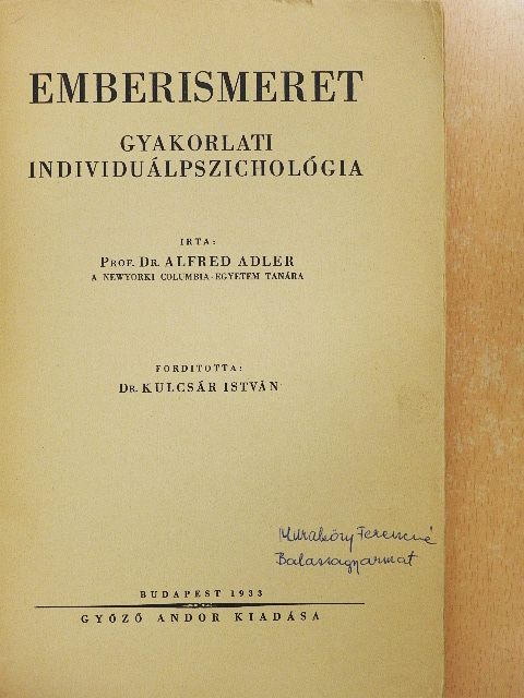 Prof. Dr. Alfred Adler - Emberismeret [antikvár]