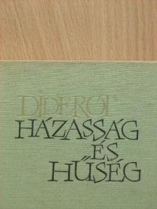 Denis Diderot - Házasság és hűség [antikvár]