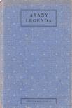 W. Petrolay Margit - Arany legenda [antikvár]