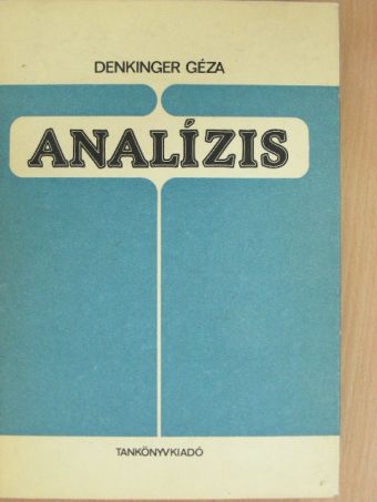 Denkinger Géza - Analízis [antikvár]