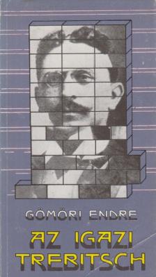 Gömöri Endre - Az igazi Trebitsch [antikvár]