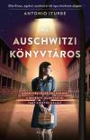 Antonio Iturbe - Az auschwitzi könyvtáros [antikvár]