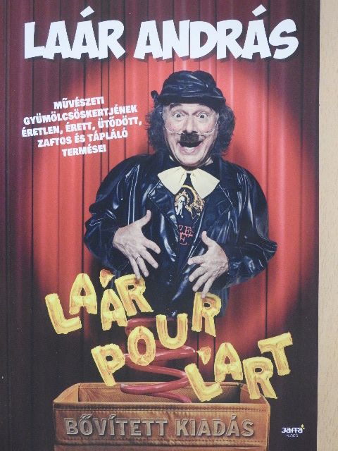 Laár András - Laár pour L'art [antikvár]