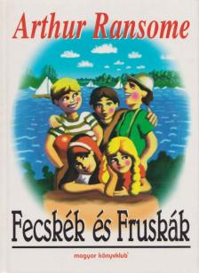 Arthur Ransome - Fecskék és Fruskák [antikvár]