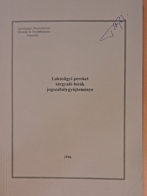Lakásügyi pereket tárgyaló bírák jogszabálygyűjteménye [antikvár]