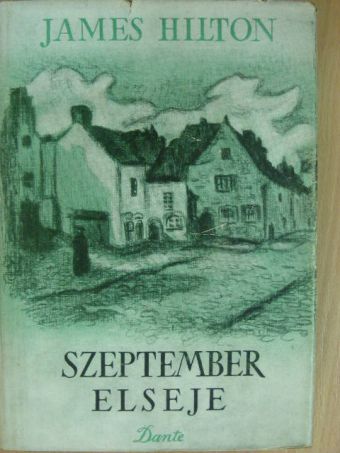 James Hilton - Szeptember elseje [antikvár]