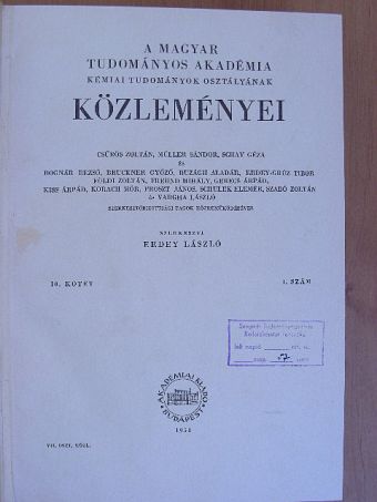 A. A. Balandin - A Magyar Tudományos Akadémia Kémiai Tudományok Osztályának Közleményei 1958-1959 [antikvár]