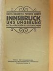 Noë's neuester Führer durch Innsbruck und Umgebung [antikvár]
