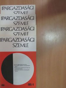 Bánky András - Ipargazdasági szemle 1985/1-4. [antikvár]