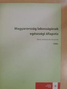 Dr. Gombkötő György - Magyarország lakosságának egészségi állapota 1999. [antikvár]