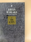 Brian Widlake - In The City [antikvár]