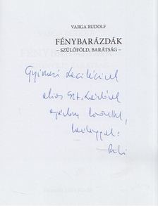 Varga Rudolf, Némethi Lajos - Fénybarázdák (dedikált) [antikvár]