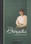 Szigethy Éva - Bözsike, a szegedi masamód [antikvár]