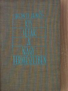 Honti Jenő - Kis séták a nagy természetben [antikvár]