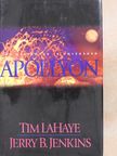 Jerry B. Jenkins - The Destroyer is Unleashed Apollyon [antikvár]